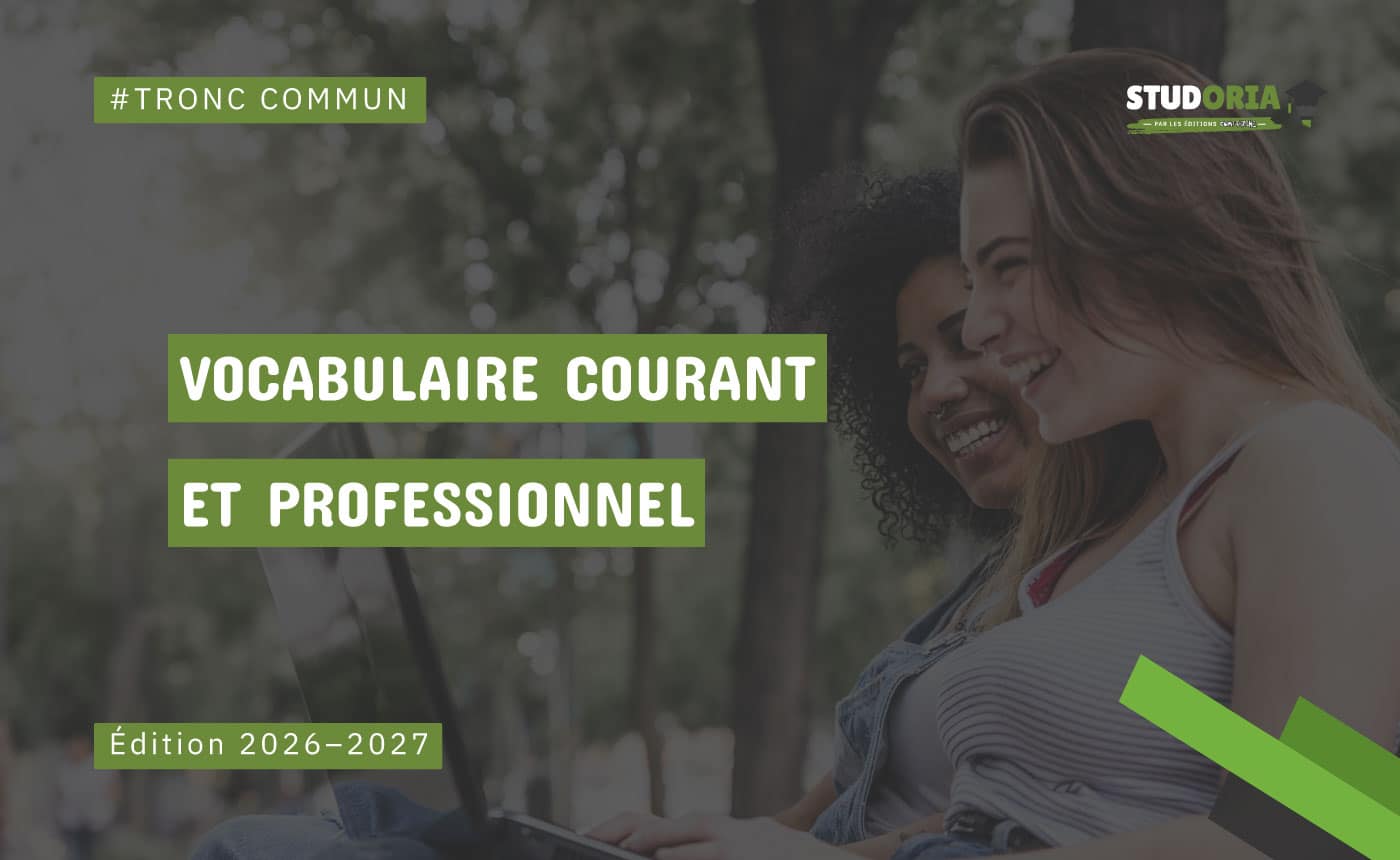 Two women outdoors smiling at a laptop; bold green banners read 'VOCABULAIRE COURANT ET PROFESSIONNEL' and 'Édition 2026-2027'; '#TRONC COMMUN' top-left; STUDORIA logo top-right.