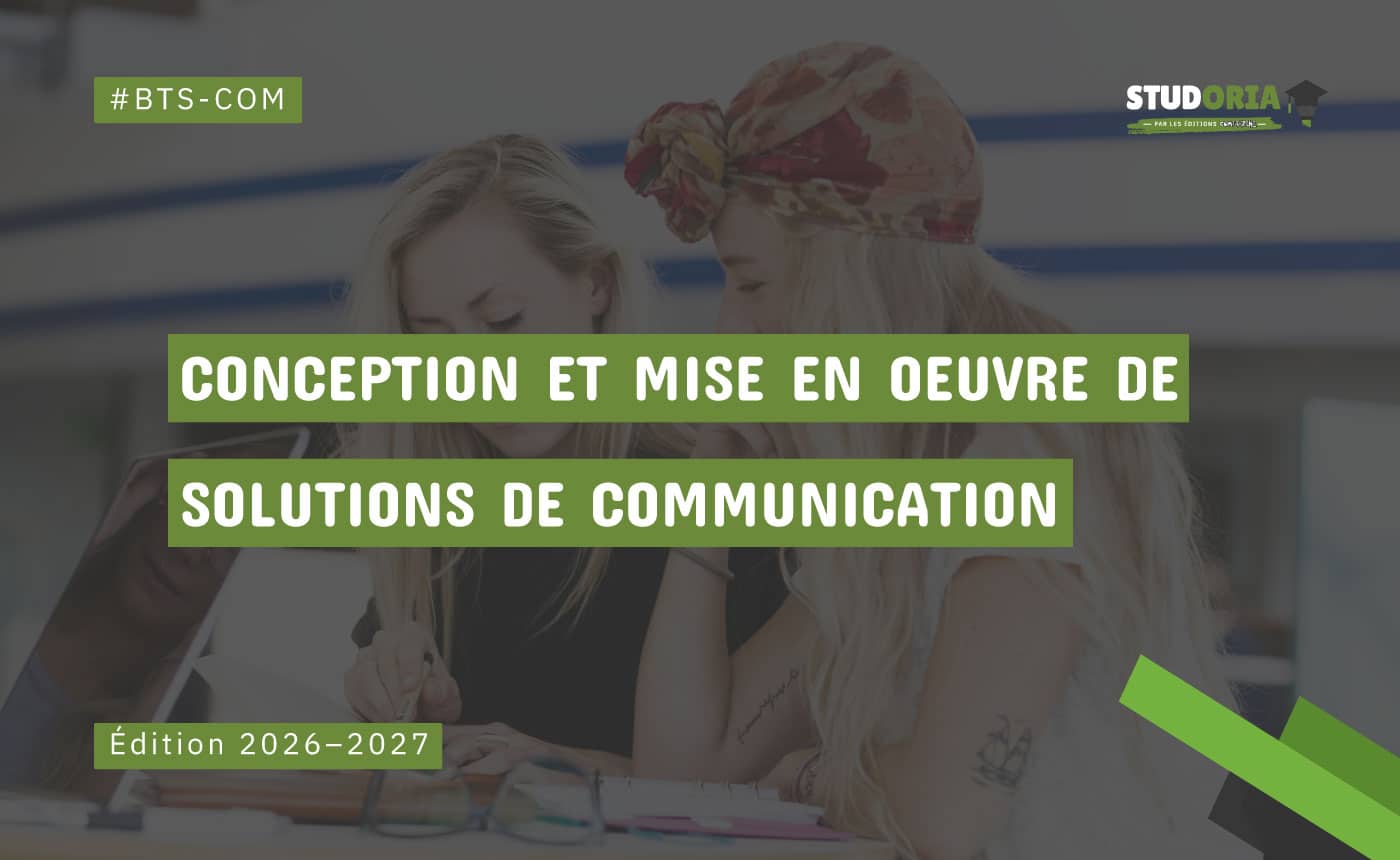 Banner promoting a communication solutions program with bold green title text, two students at a desk, BTS-COM hashtag, Studoria logo, and edition 2026–2027.