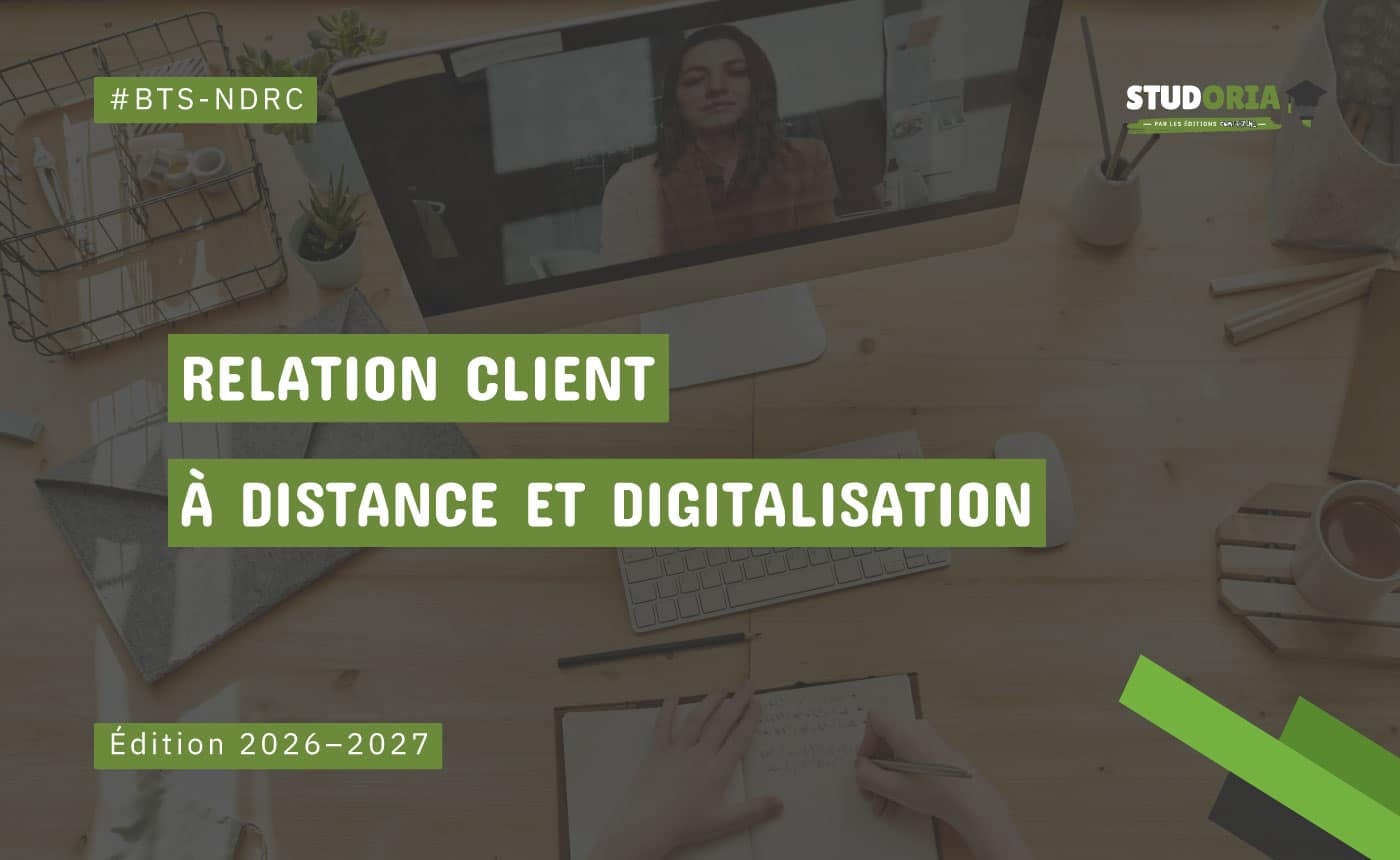 Banner promoting the BTS NDRC program: Relation Client à Distance et Digitalisation, édition 2026–2027, with green branding
