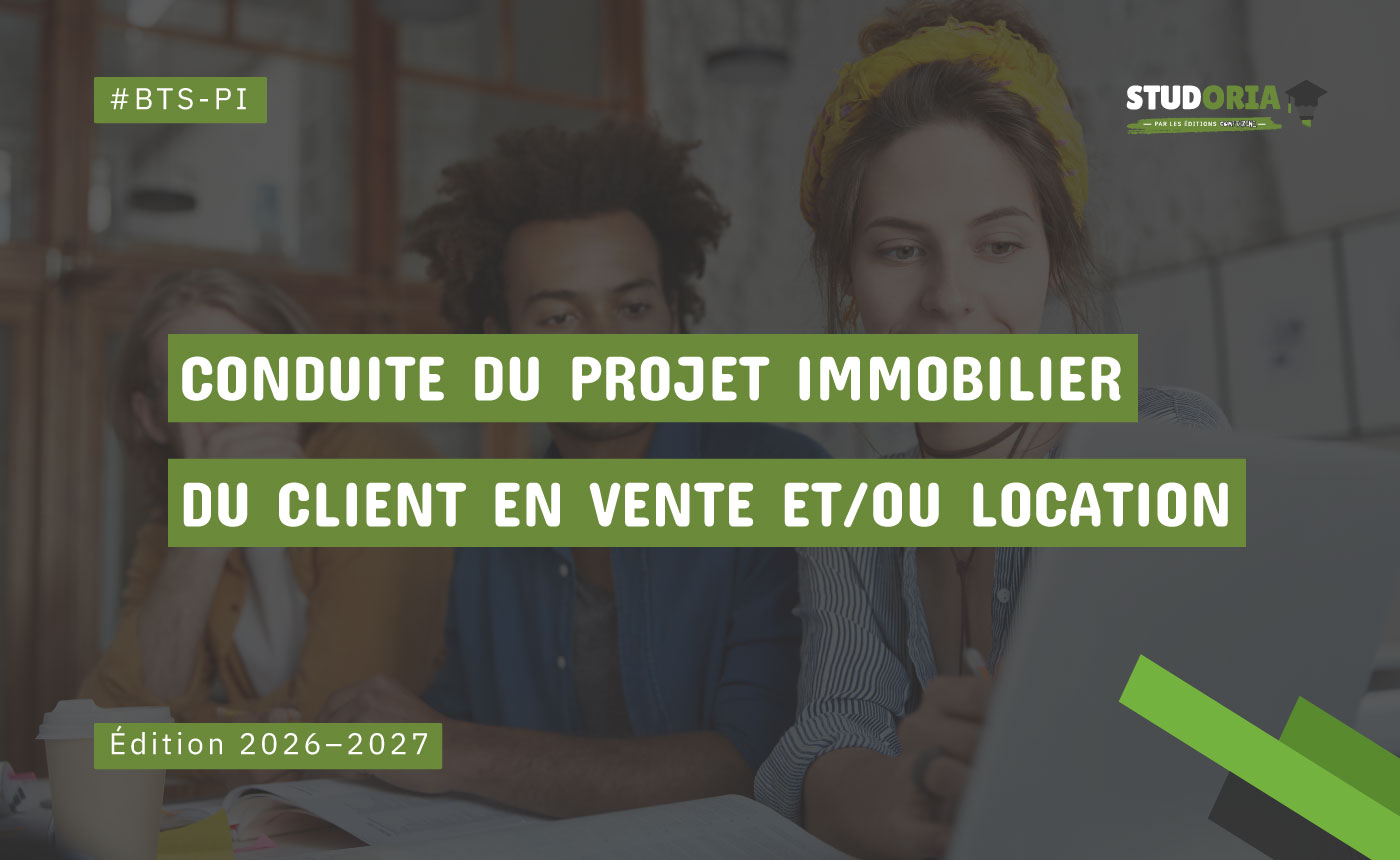 Affiche promotionnelle pour le cours/guide « Conduite du projet immobilier du client en vente et/ou location » — Édition 2026–2027, logo Studoria et hashtag #BTS-PI.